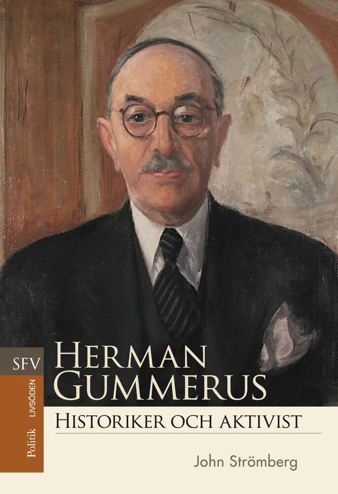 Herman Gummerus - historiker och aktivist