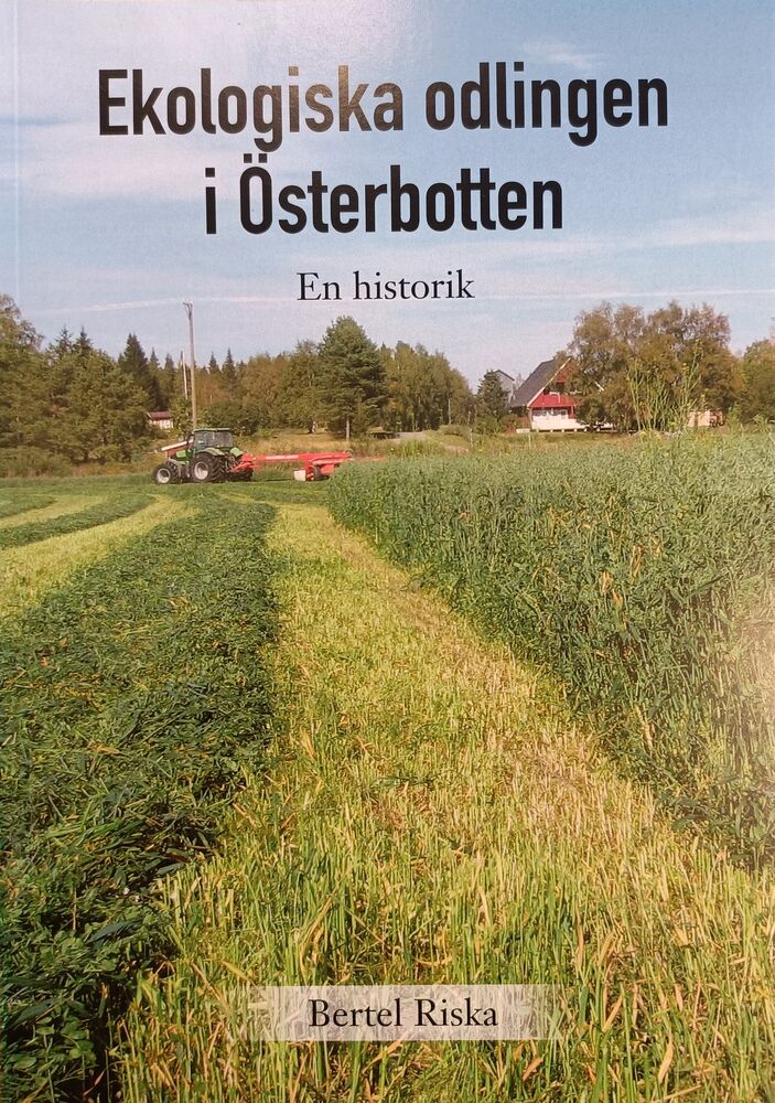 Ekologiska odlingen i Österbotten: En historik