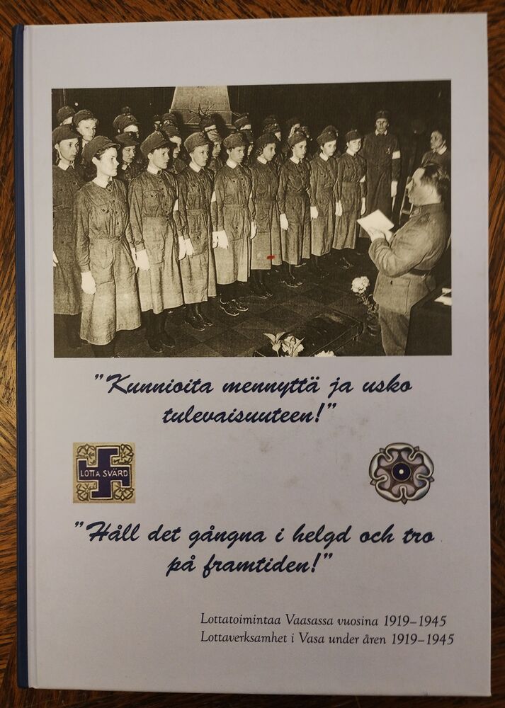 Lottatoimintaa Vaasassa - Lottaverksamhet i Vasa 1919-1945