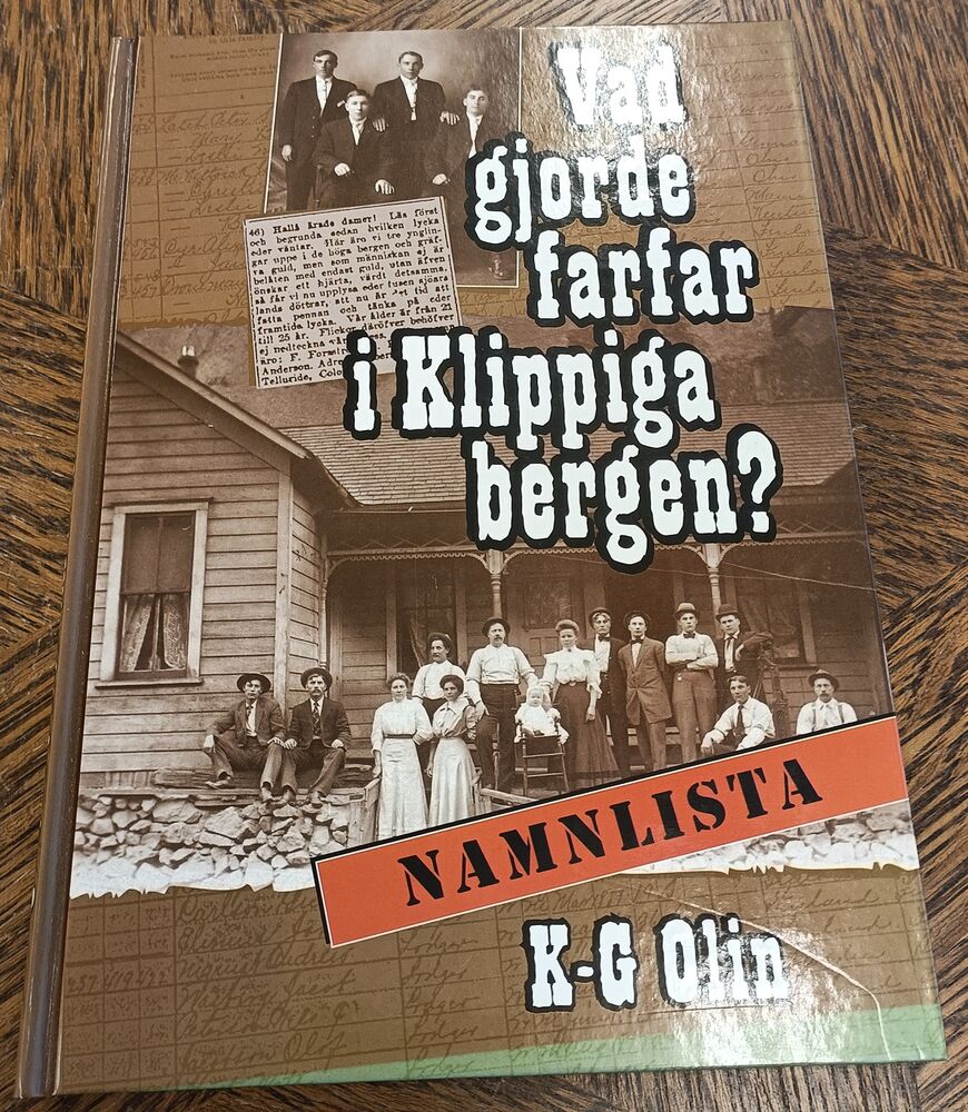 Vad gjorde farfar i Klippiga bergen? Namnlista