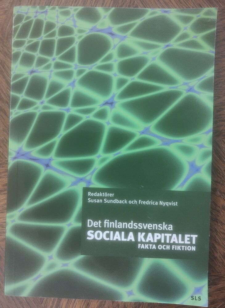 Det finlandssvenska sociala kapitalet - Fakta och fiktion