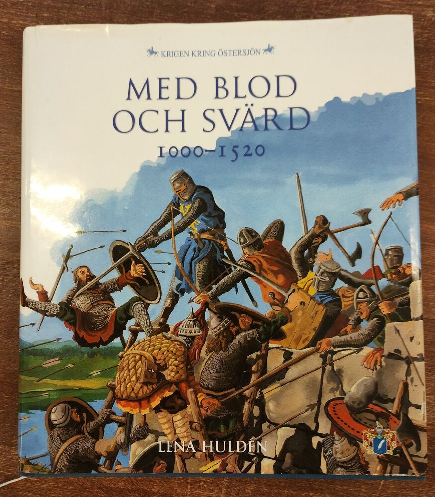 Med blod och svärd 1000-1520